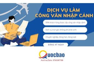 Dịch vụ làm công văn nhập cảnh năm 2023