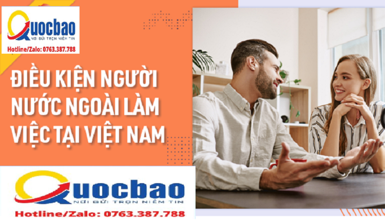 外國人在越南工作的條件 4 外國人在越南工作的條件